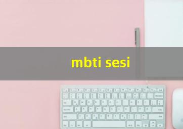 mbti sesi